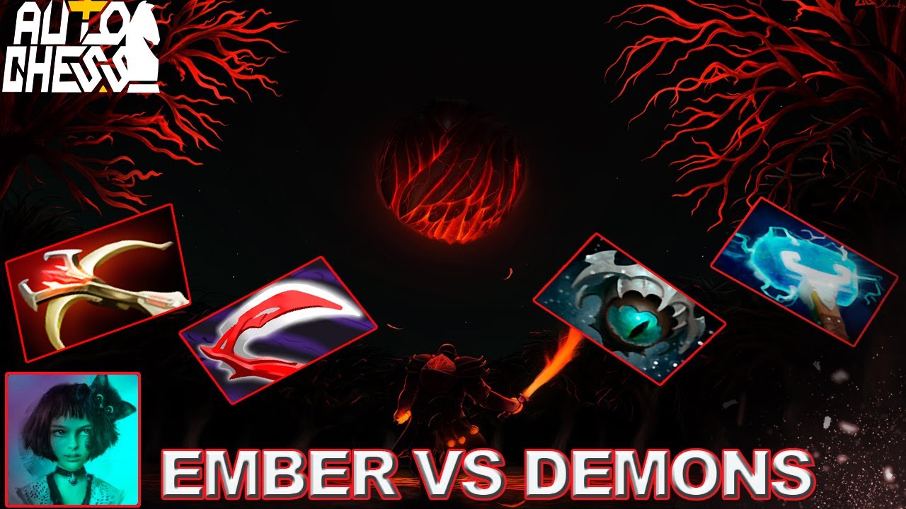 Dota auto chess Ember vs Demons