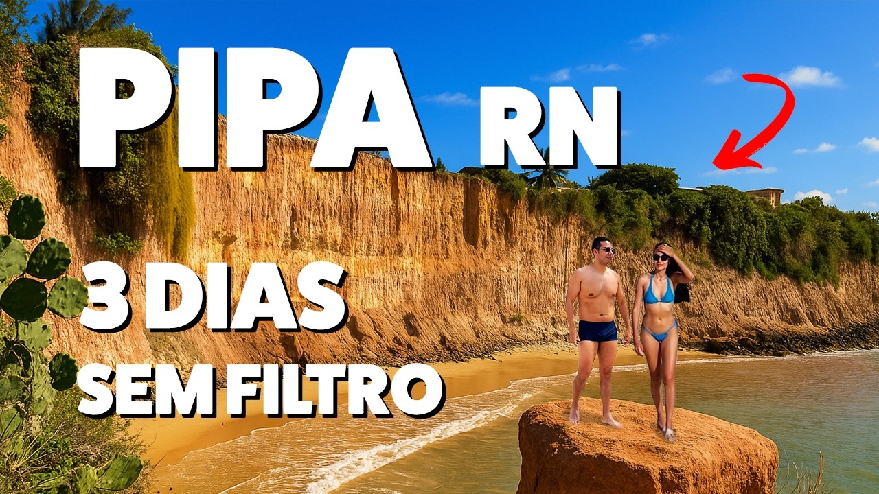 PIPA RN - ROTEIRO de 3 DIAS (com preços) onde se hospedar e o que fazer na viagem