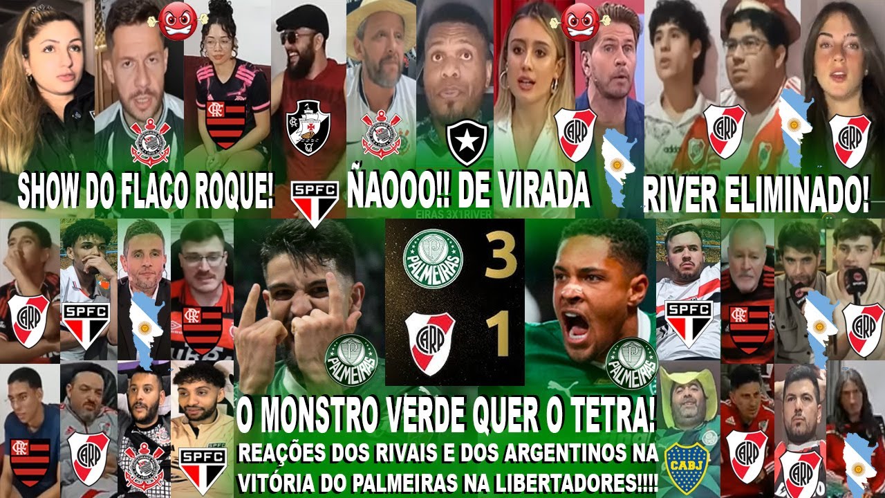 REACTIONS FROM RIVALS AND ARGENTINIANS TO PALMEIRAS 3-1 RIVER PLATE WITH FLACO ROQUE'S SHOW! WANT...