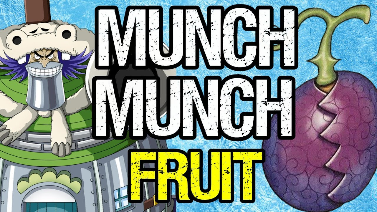Wapol's Munch-Munch Fruit - One Piece Discussion | Tekking101