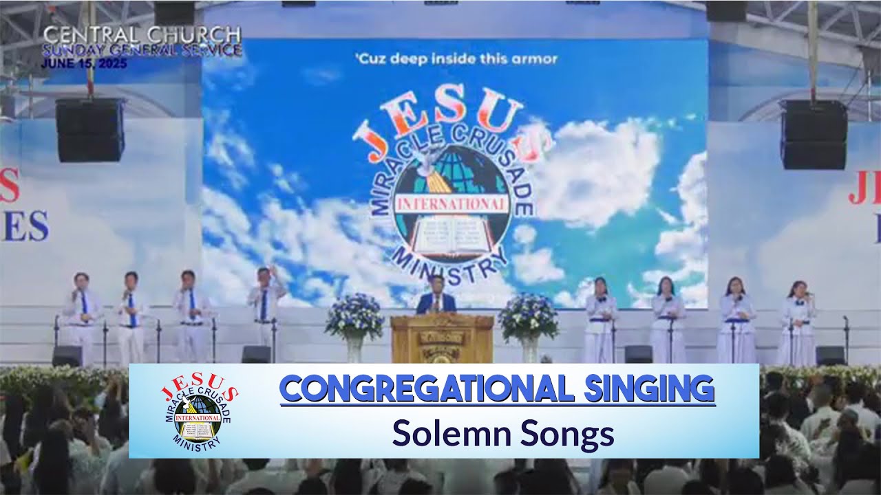 JMCIM | Congregational Singing | Solemn Songs | June 15, 2025