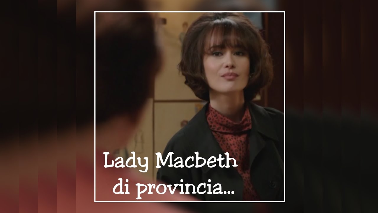 Lady Macbeth di provincia... PDS 9 puntata 55