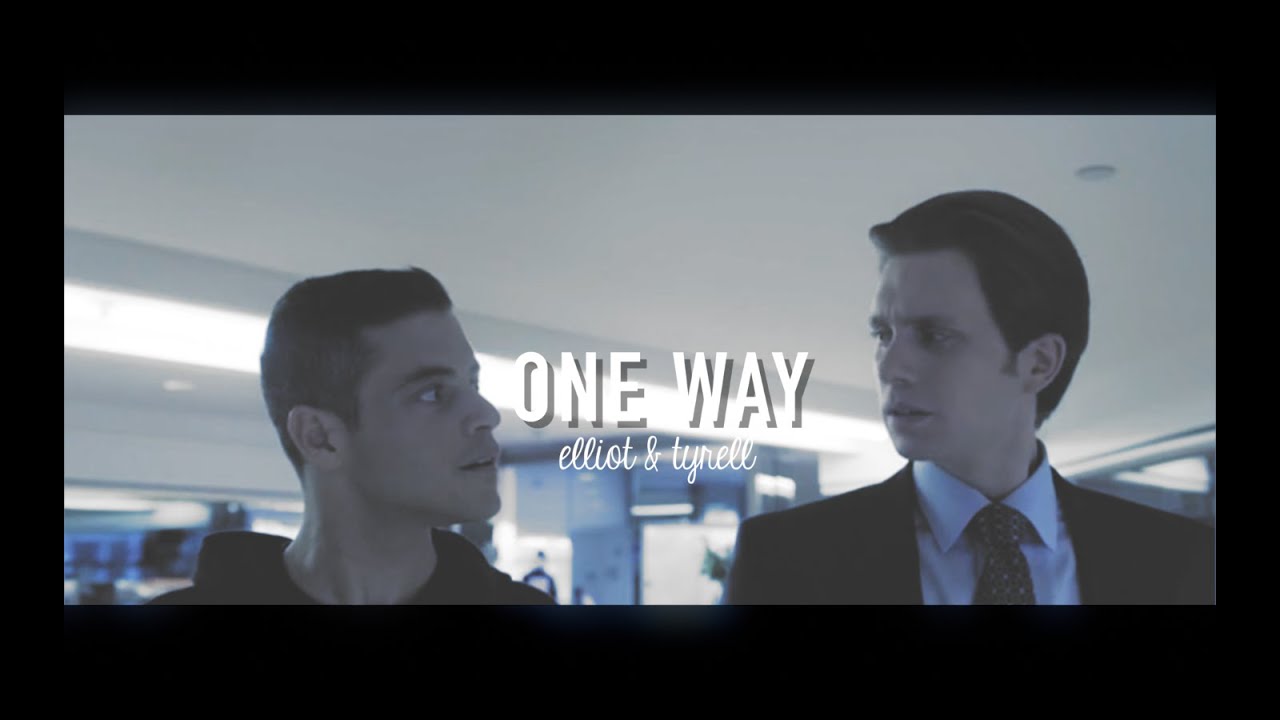 one way; elliot & tyrell