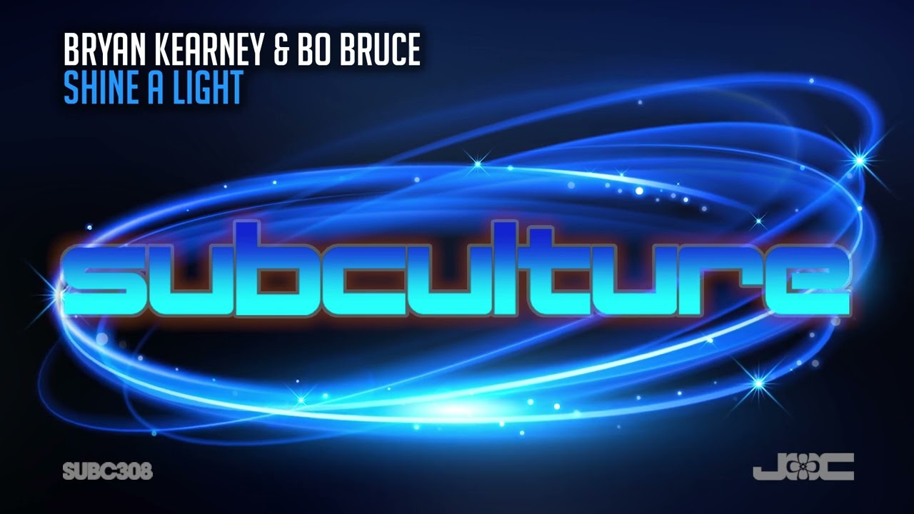 Bryan Kearney & Bo Bruce - Shine A Light