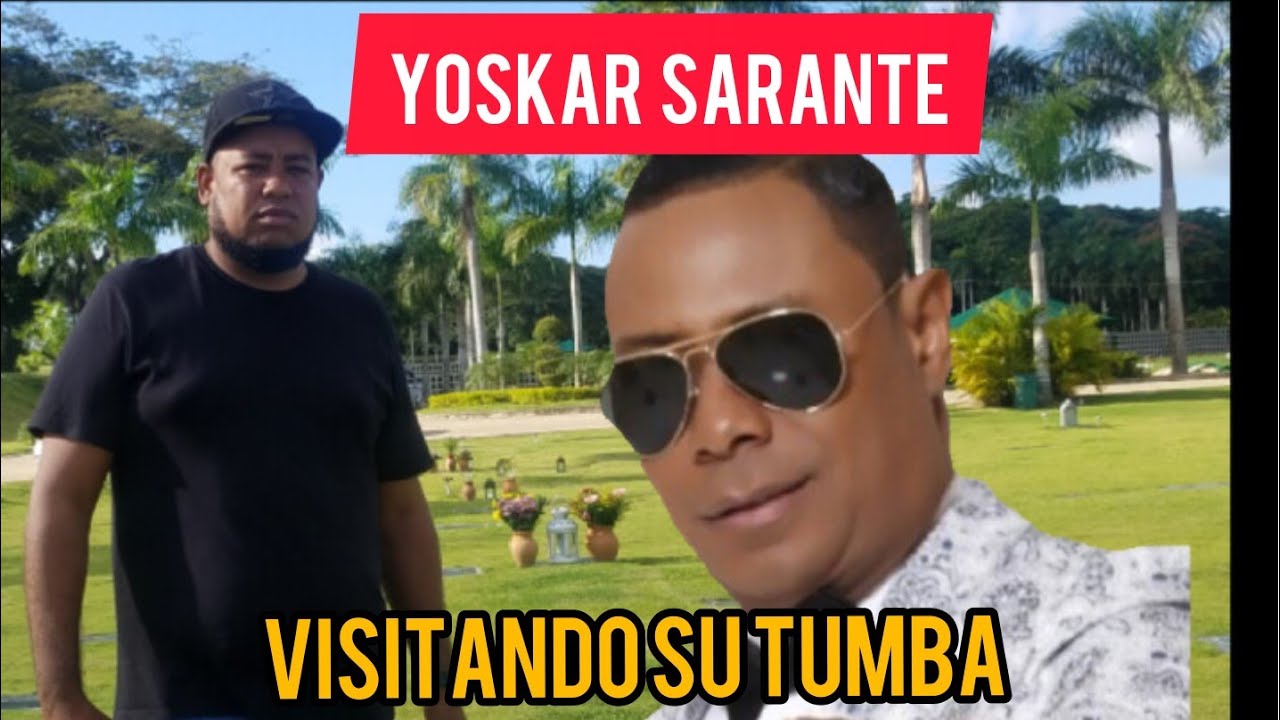 🚨YOSKAR SARANTE visitando  su tumba miran donde esta la tumba de este gran artis...