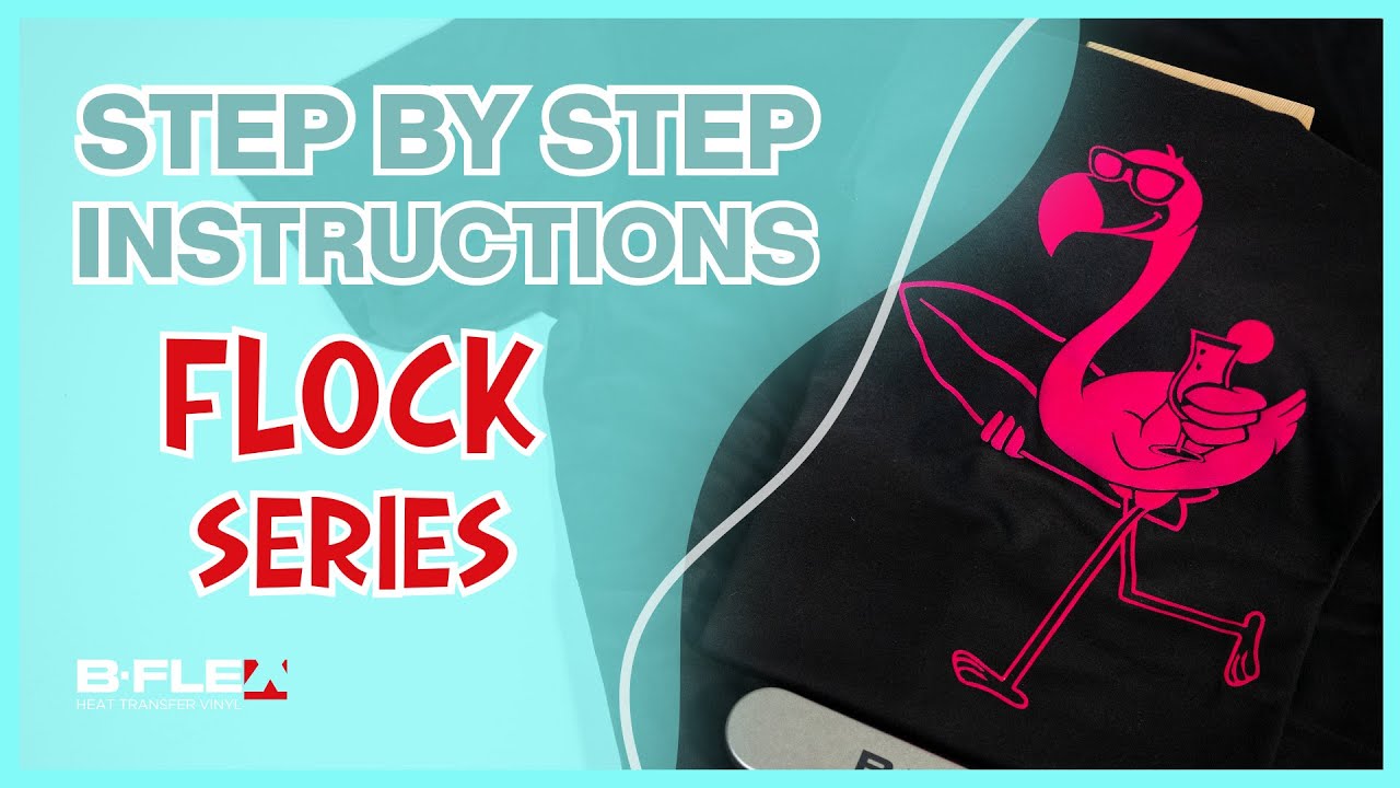 How to use the FLOCK SERIES #ironon Heat Transfer Vinyl - STEP BY STEP