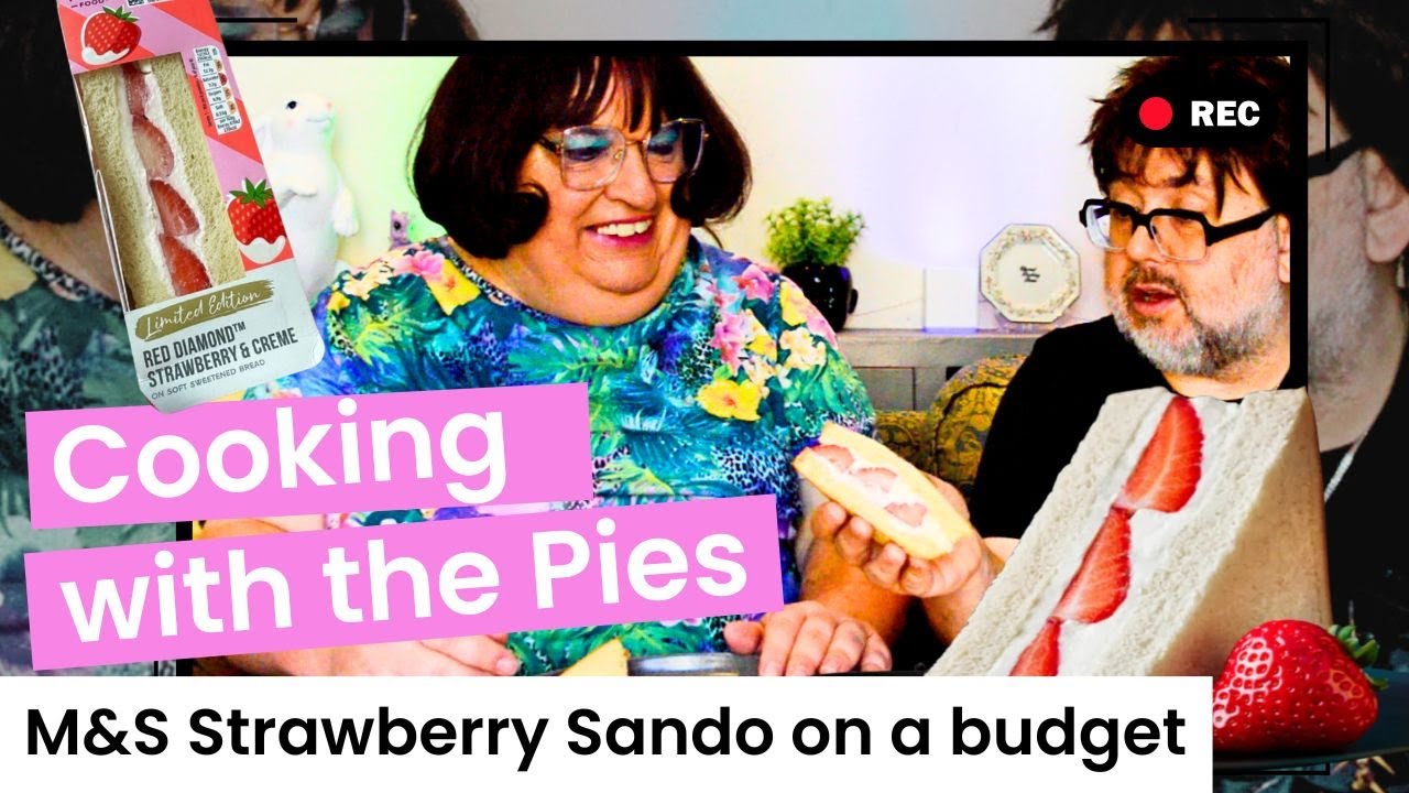 Recreate the Viral £2.80 M&S Strawberry Sandwich for 60p - Cooking with the Pies - Comedy | Parody