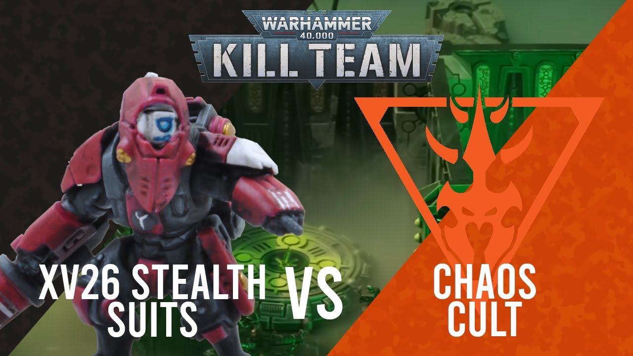 XV26 Stealth Suits vs. Chaos Cult | Kill Team Live