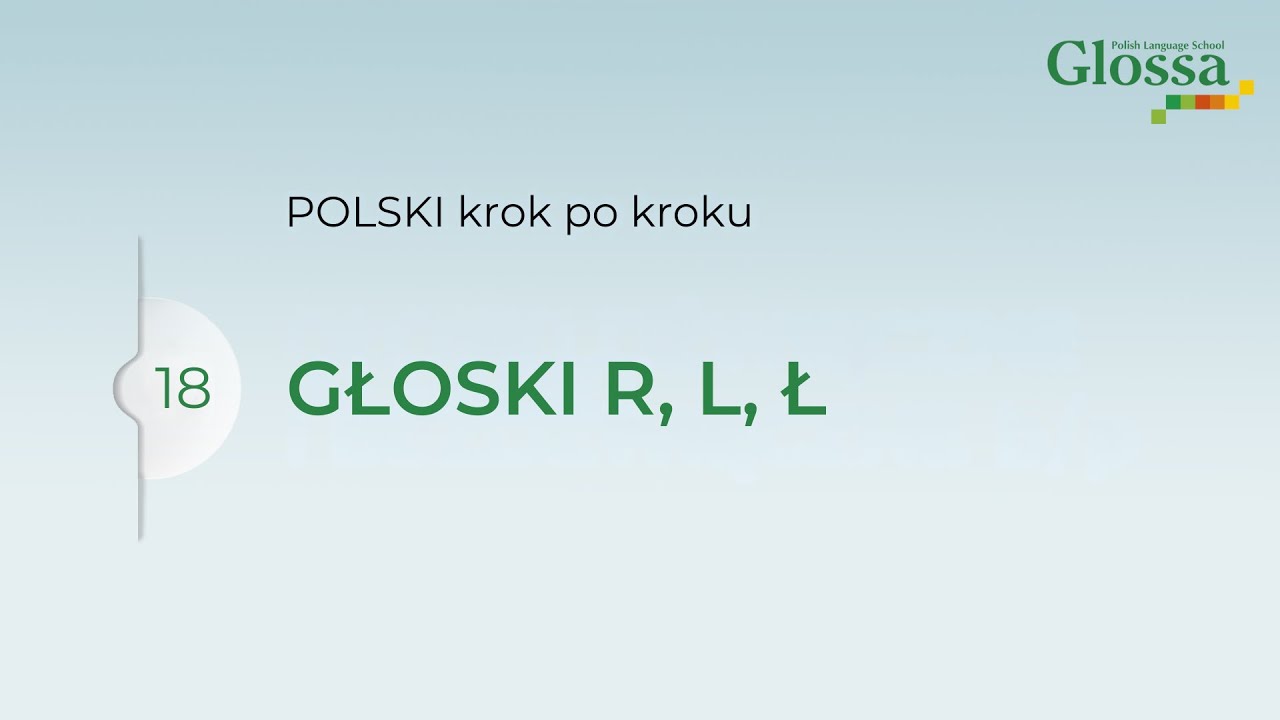 CONSONANTS R, L, Ł in Polish