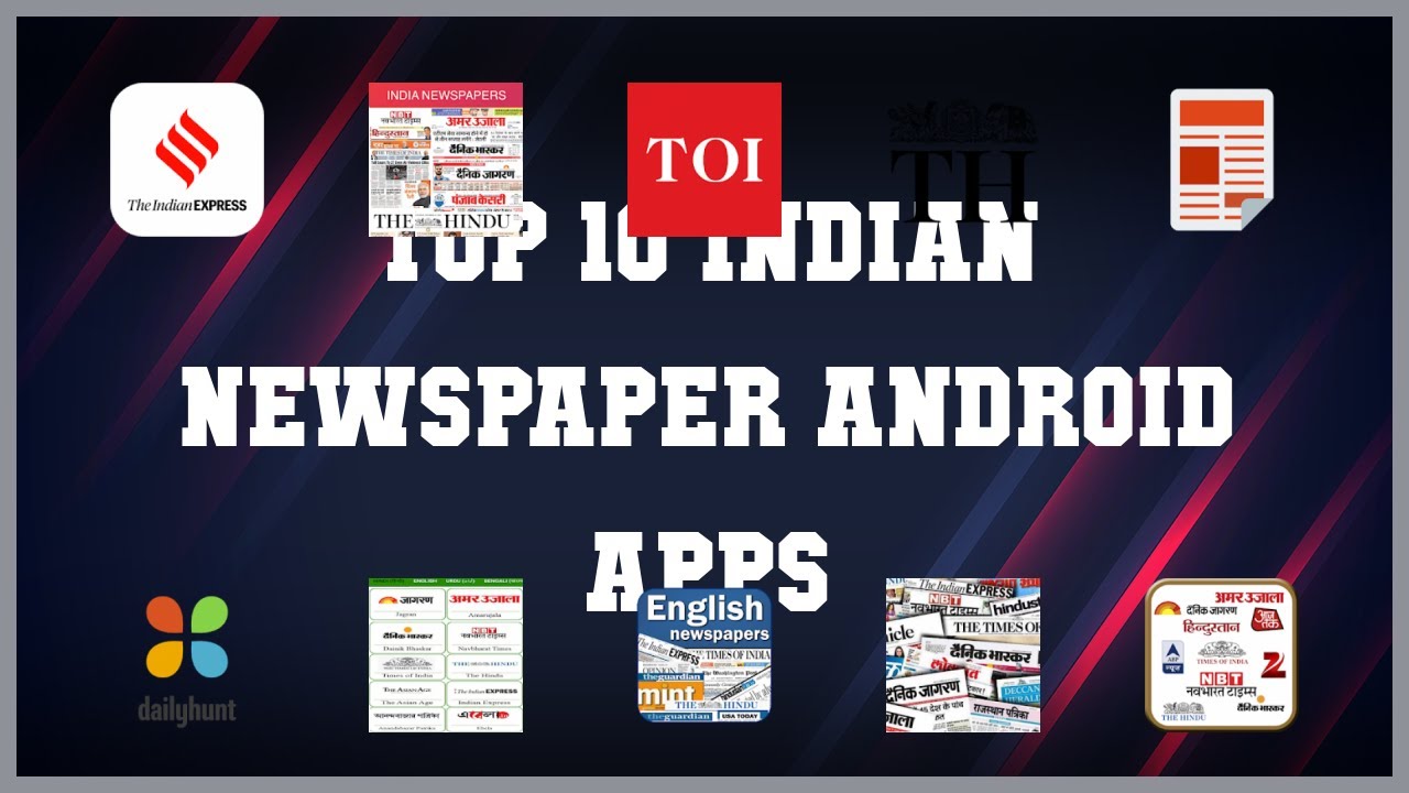 Top 10 Indian Newspaper Android App | Review