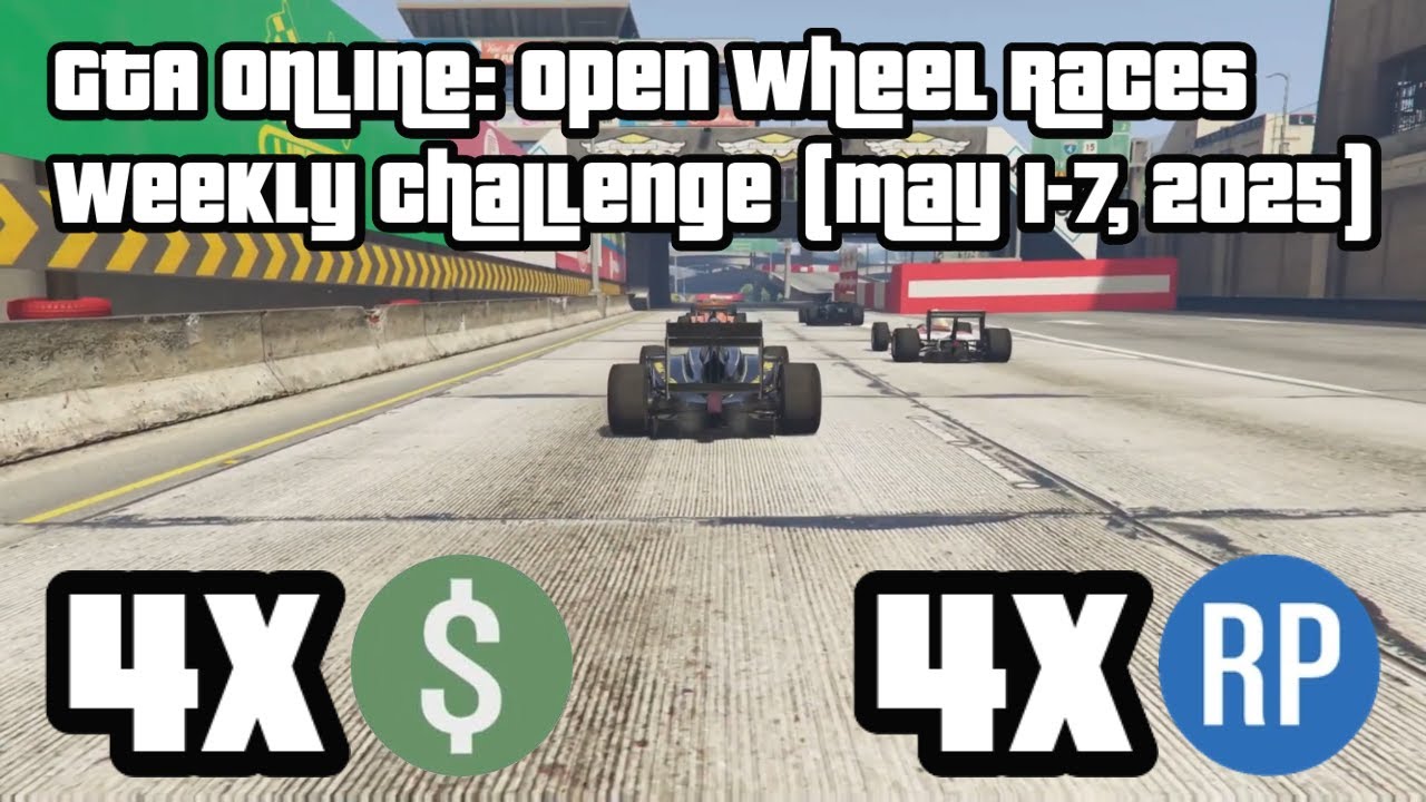 GTA Online: Open Wheel Races (4X Money & RPs) – Weekly Challenge & Bonus Reward
