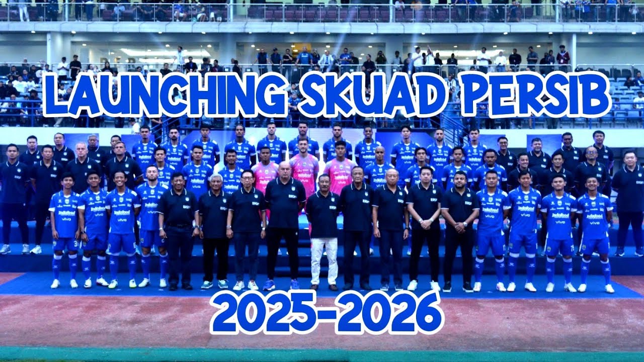 LENGKAP LAUNCHING SKUAD PERSIB BANDUNG 2025-2026