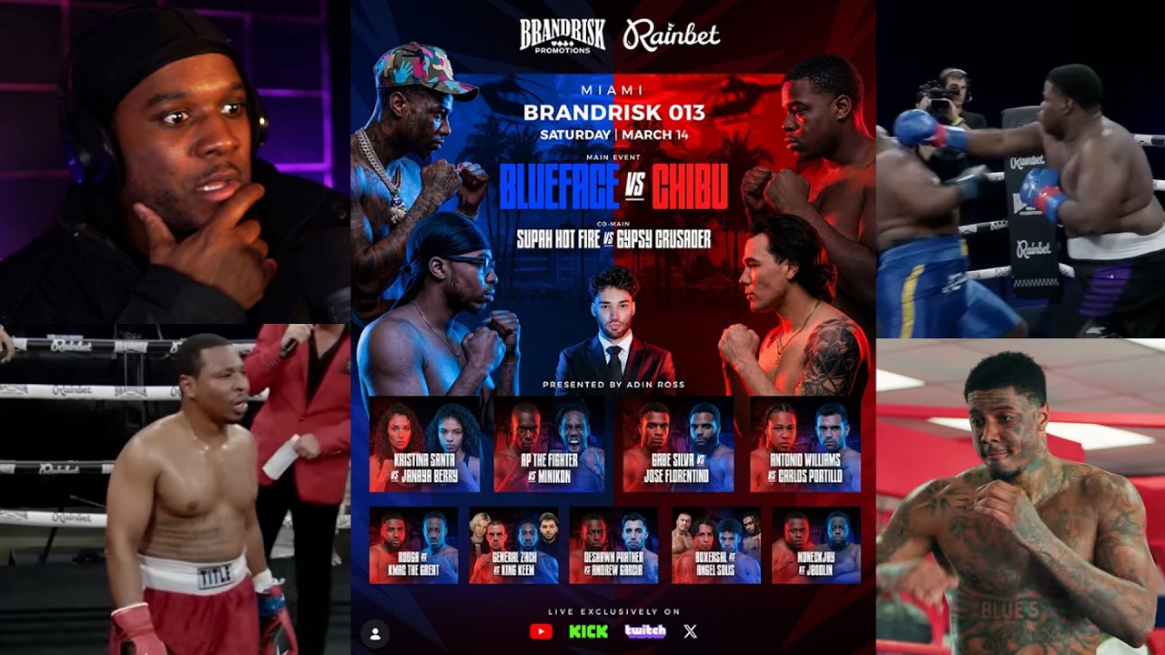 ADIN ROSS Drop STACKED Boxing Card Brandrisk 013 - Blueface vs Chibu, Gypsy Crusader vs SHF & More!
