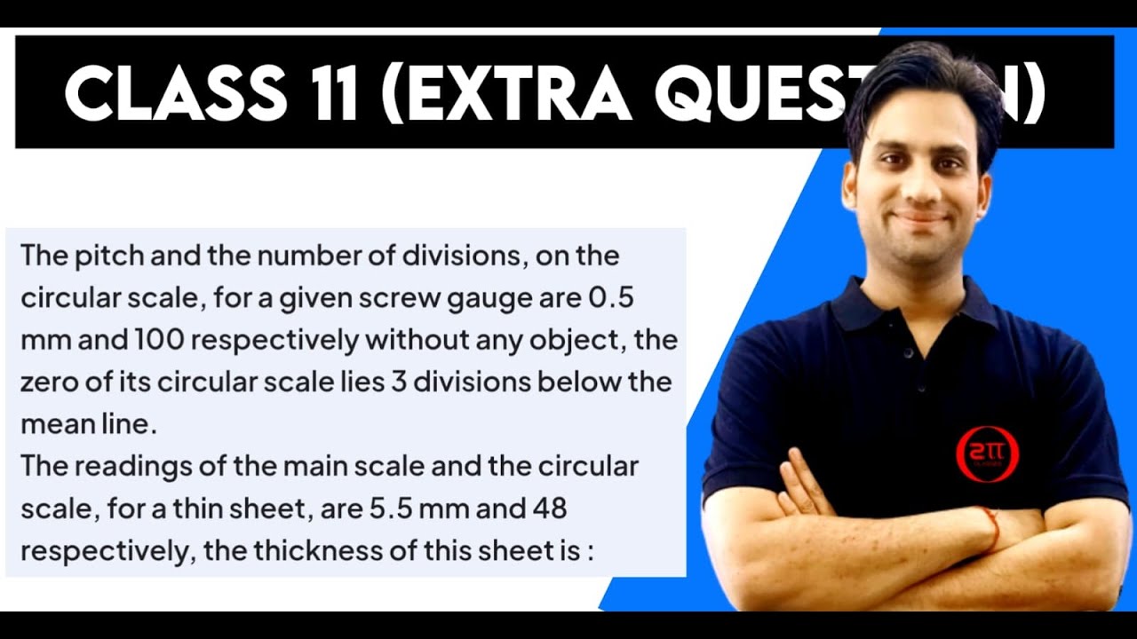 The pitch and the number of divisions, on the circular scale, for a given screw gauge are 0.5 mm and