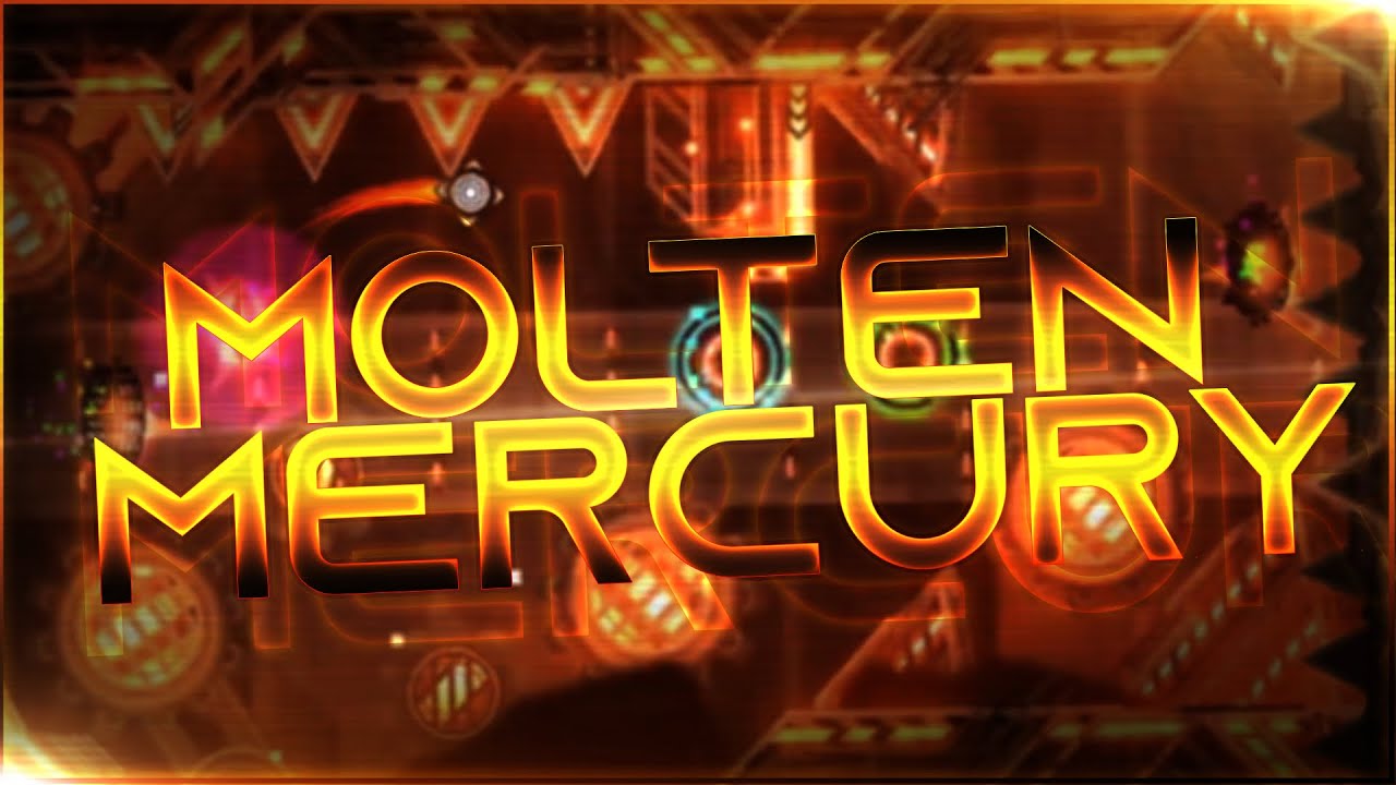 Molten Mercury | FULL LEVEL