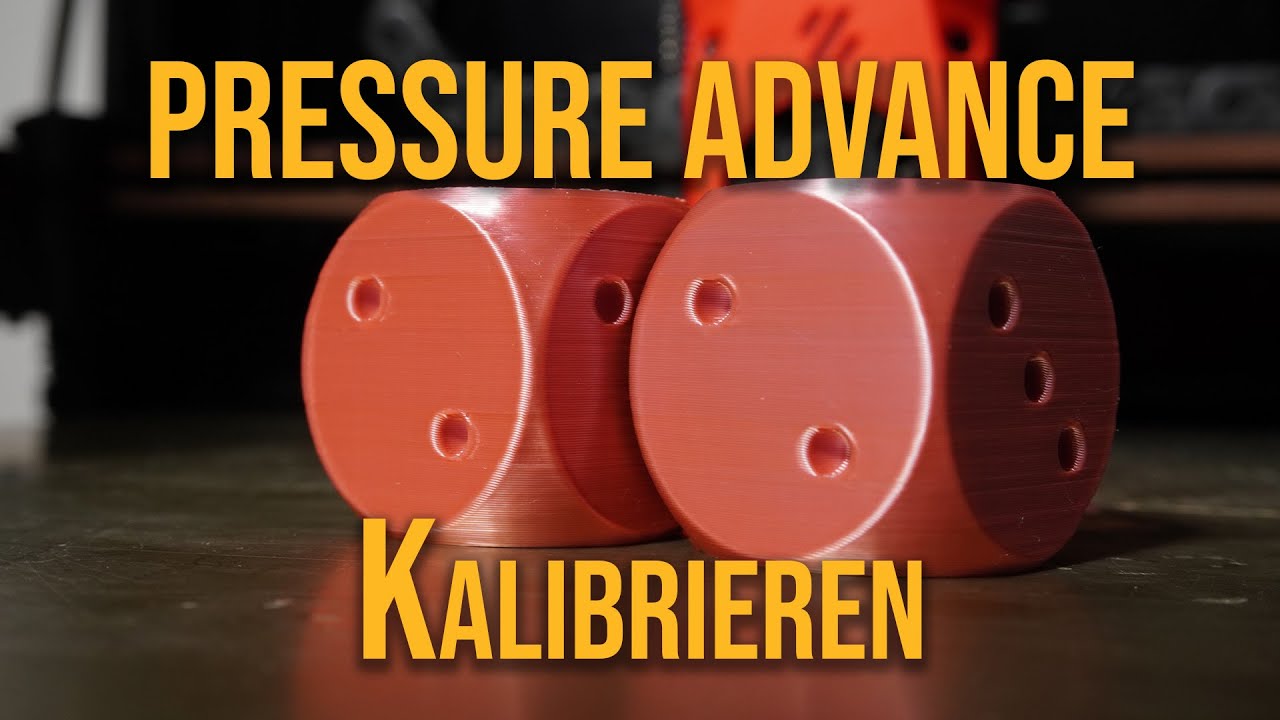 Pressure Advance kalibrieren und verstehen. QuickTipps
