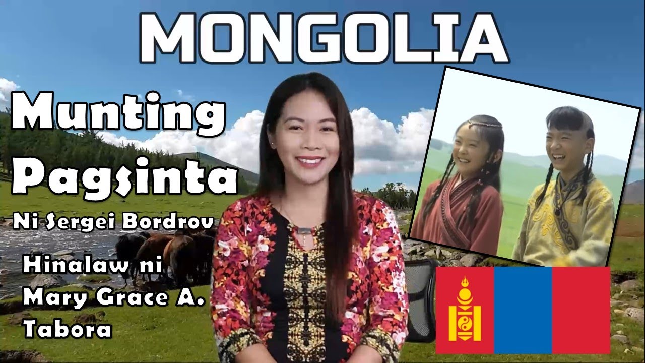 Munting Pagsinta - The Rise of Genghis Khan. ni Sergei Bordrov. Hinalaw ni Mary Grace A. Tabora