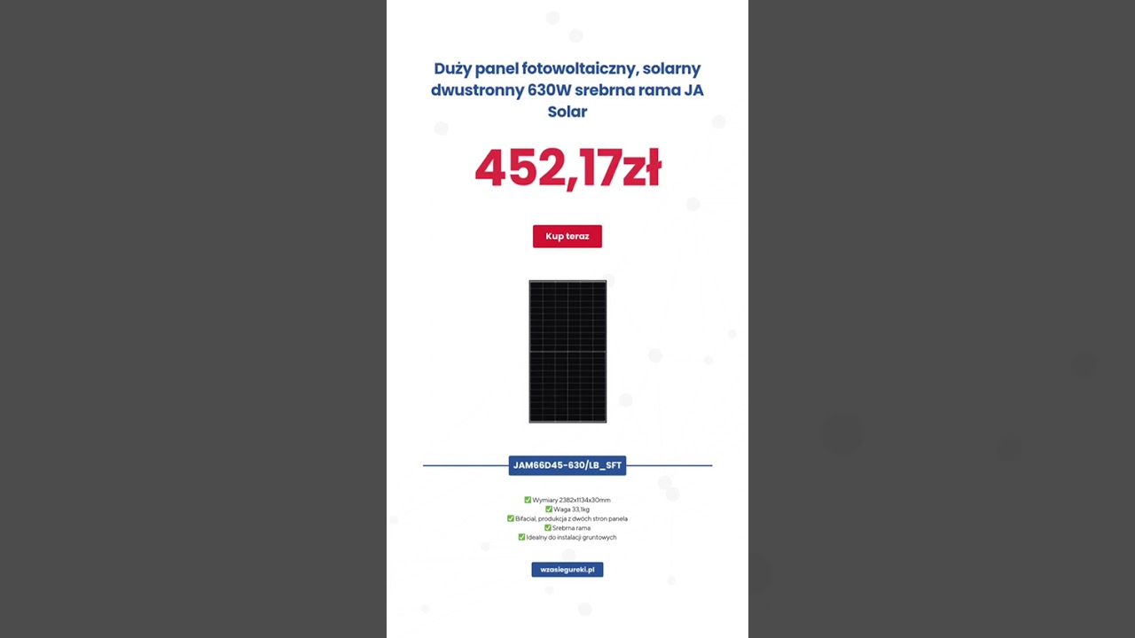 Duży Panel Dwustronny, Moduł Fotowoltaiczny Solarny 630W JAM66D45-630/LB_SFT JA Solar #fotowoltaika