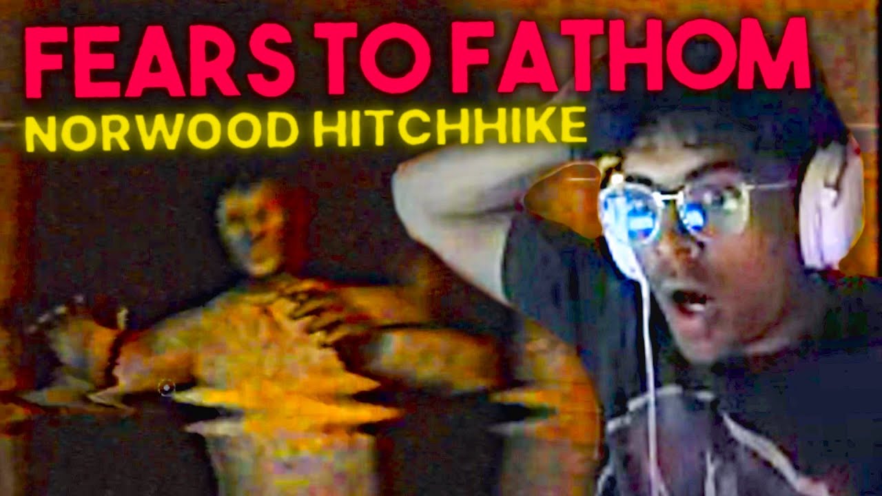 CURRY PLAYS FEARS TO FATHOM 2: NORWOOD HITCHHIKE (Full Game)