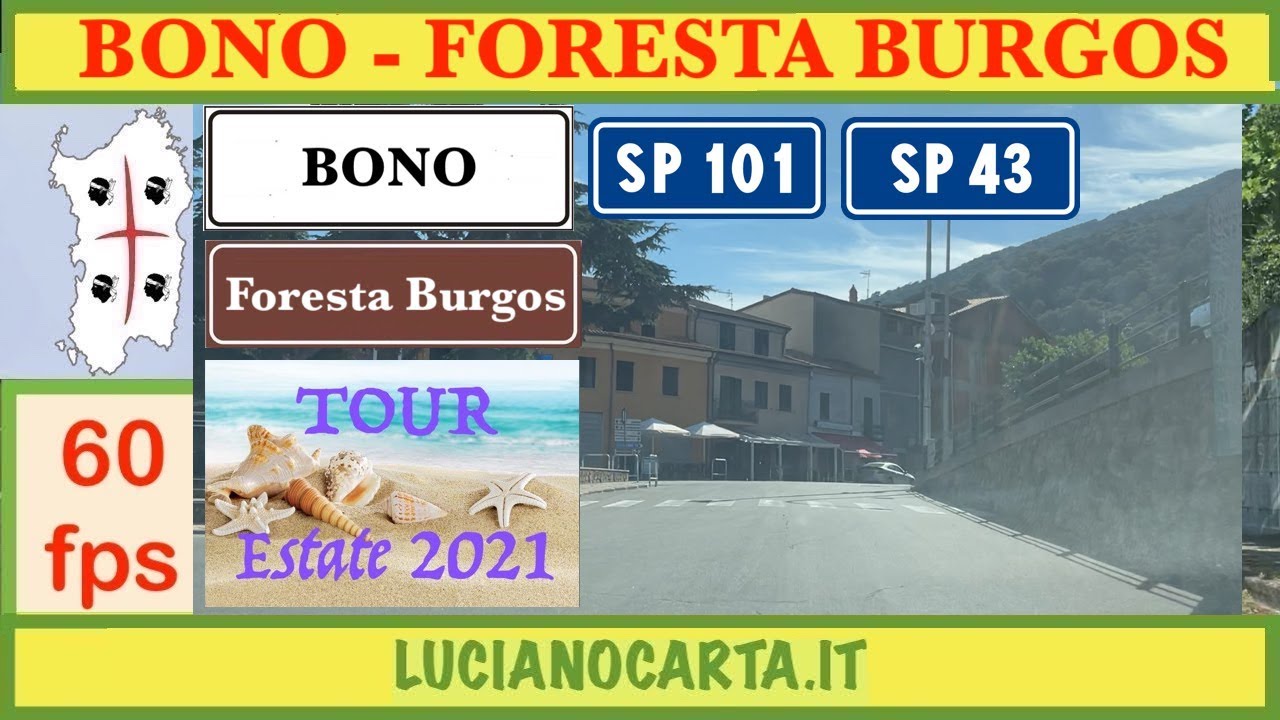 Bono (SS) - Foresta Burgos. TOUR ESTIVO