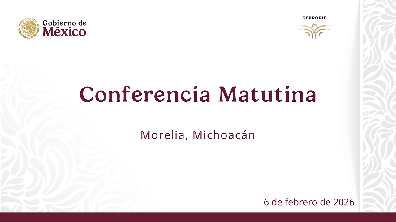 Conferencia matutina. Morelia, Michoacán. Viernes 6 de febrero, 2026. 0332