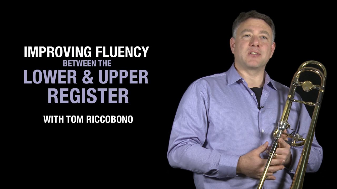 Trombone Lesson - Improving Your Fluency