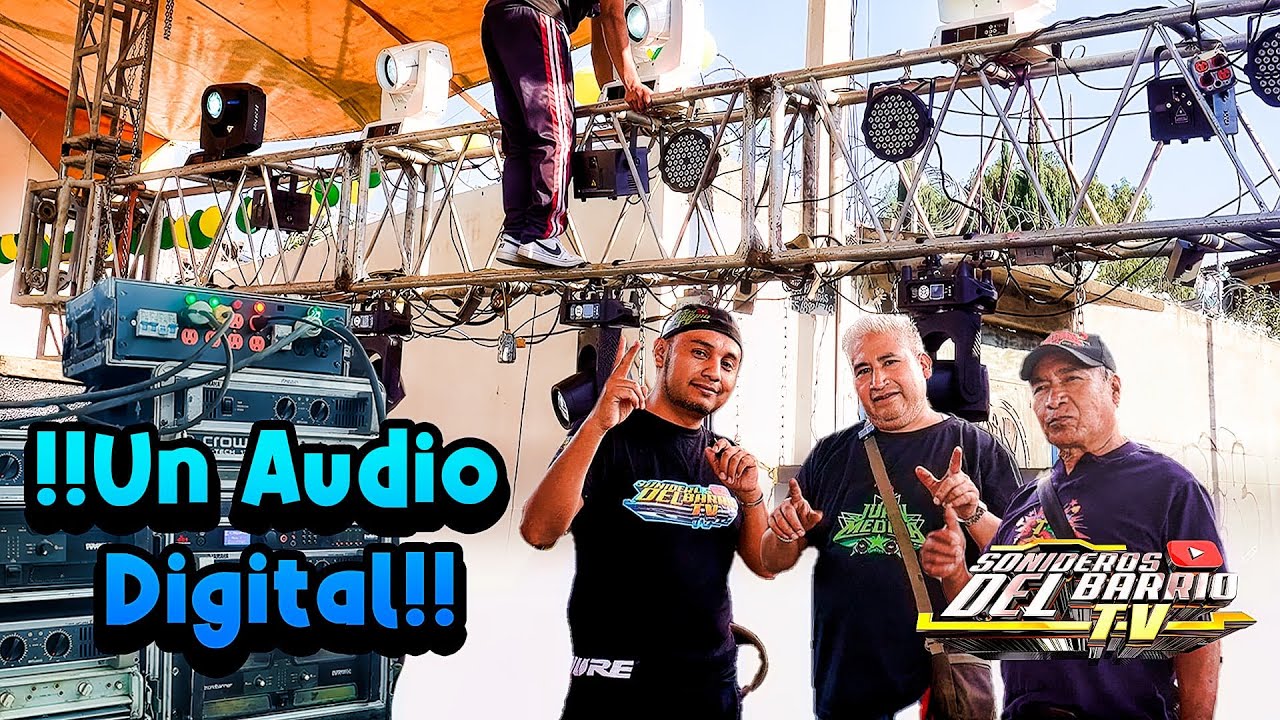LLEGAMOS CON SONIDO MEDINA Y ELLOS TRABAJAN UN AUDIO CON LA NUEVA TECNOLOGIA DIGITAL .. 