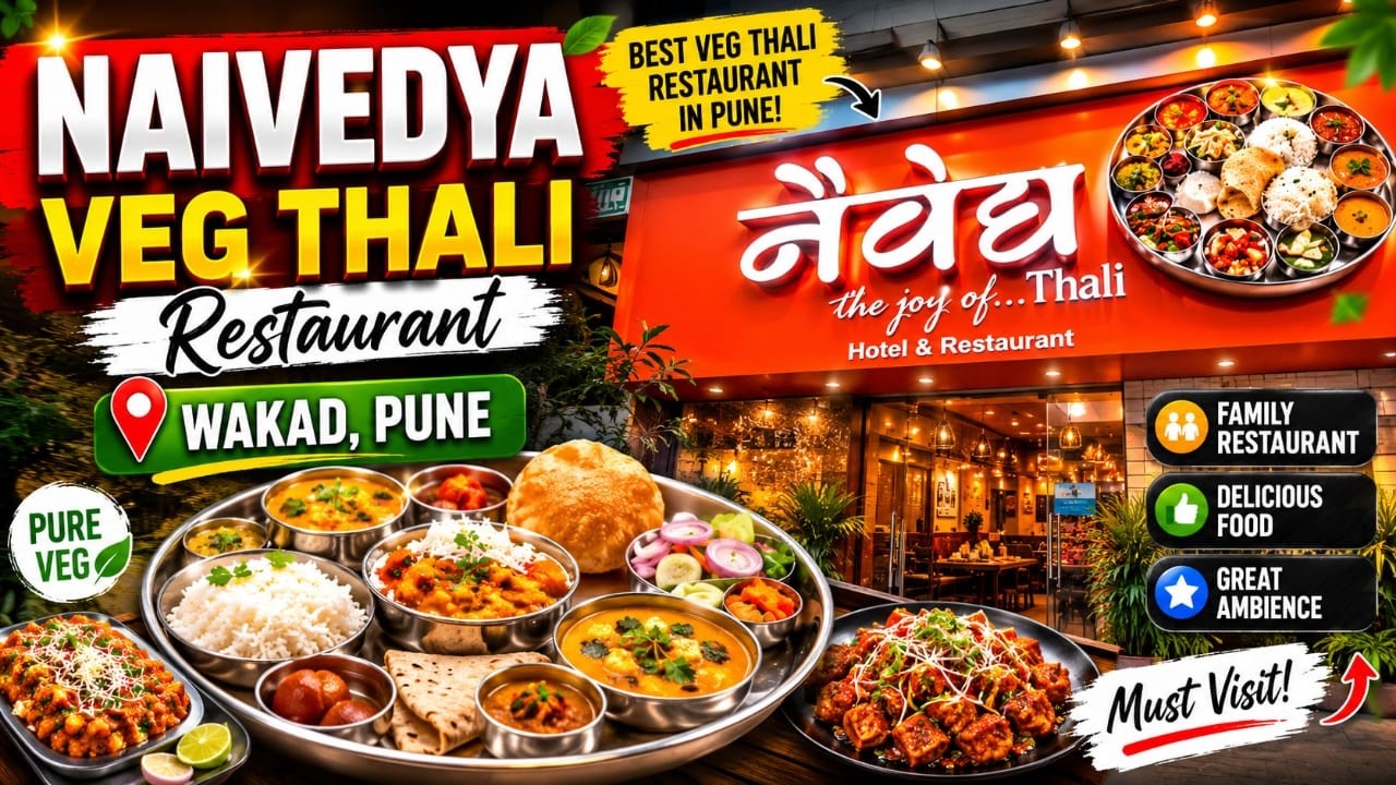 Naivedya Veg Thali Restaurant- Wakad, Pune | Family Restaurant #vegthali #punerestaurants #pune 