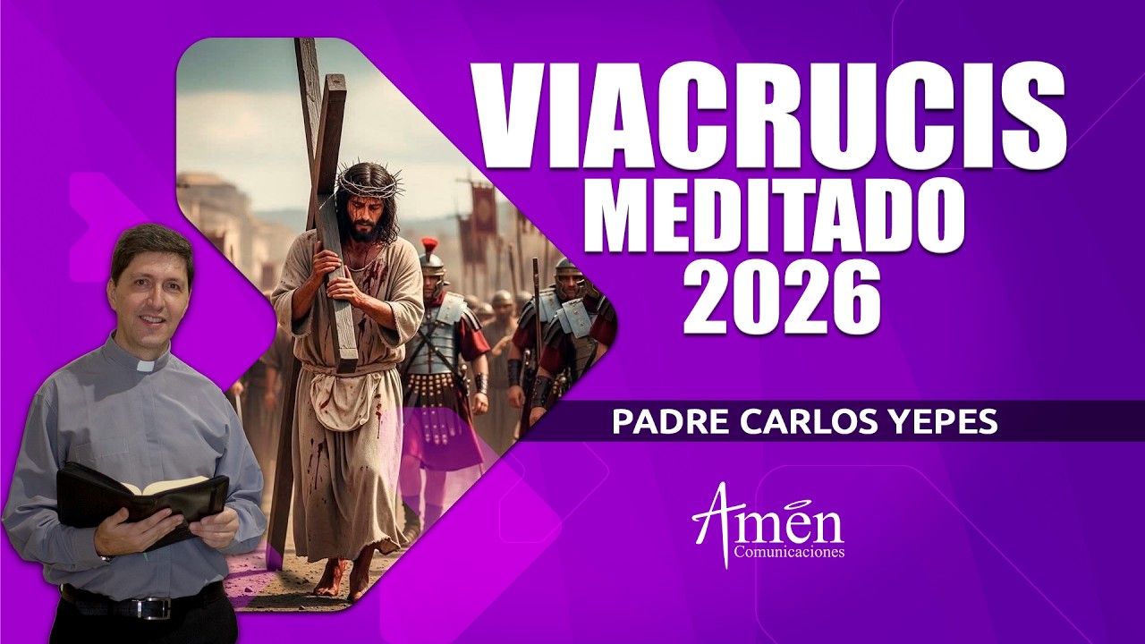 Padre Carlos Yepes Viacrucis | Víacrucis Padre Carlos Yepes | Via crucis 2026 | Santo Viacrucis