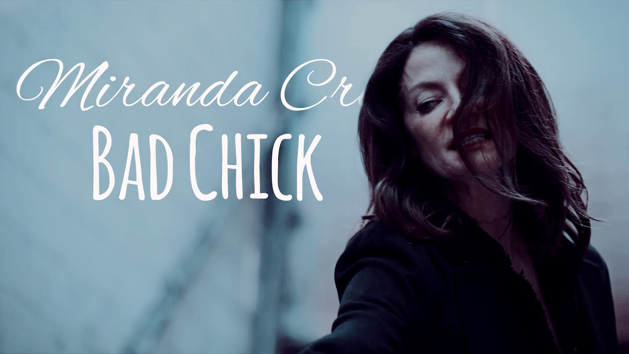 Miranda Croft | Bad Chick