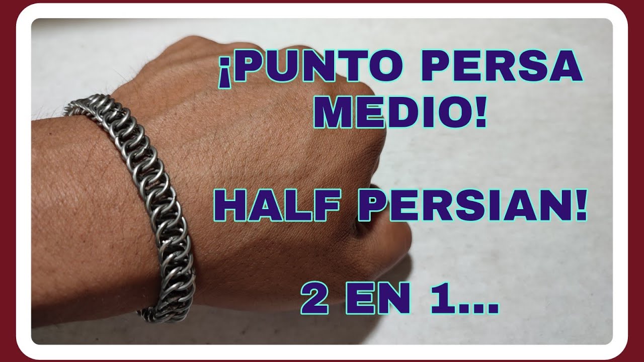 PUNTO PERSA MEDIO| PUNTO 2 EN 1 CON ACERO INOXIDABLE| HOW TO MAKE THE HALF PERSIAN KNIT| CHAIN.