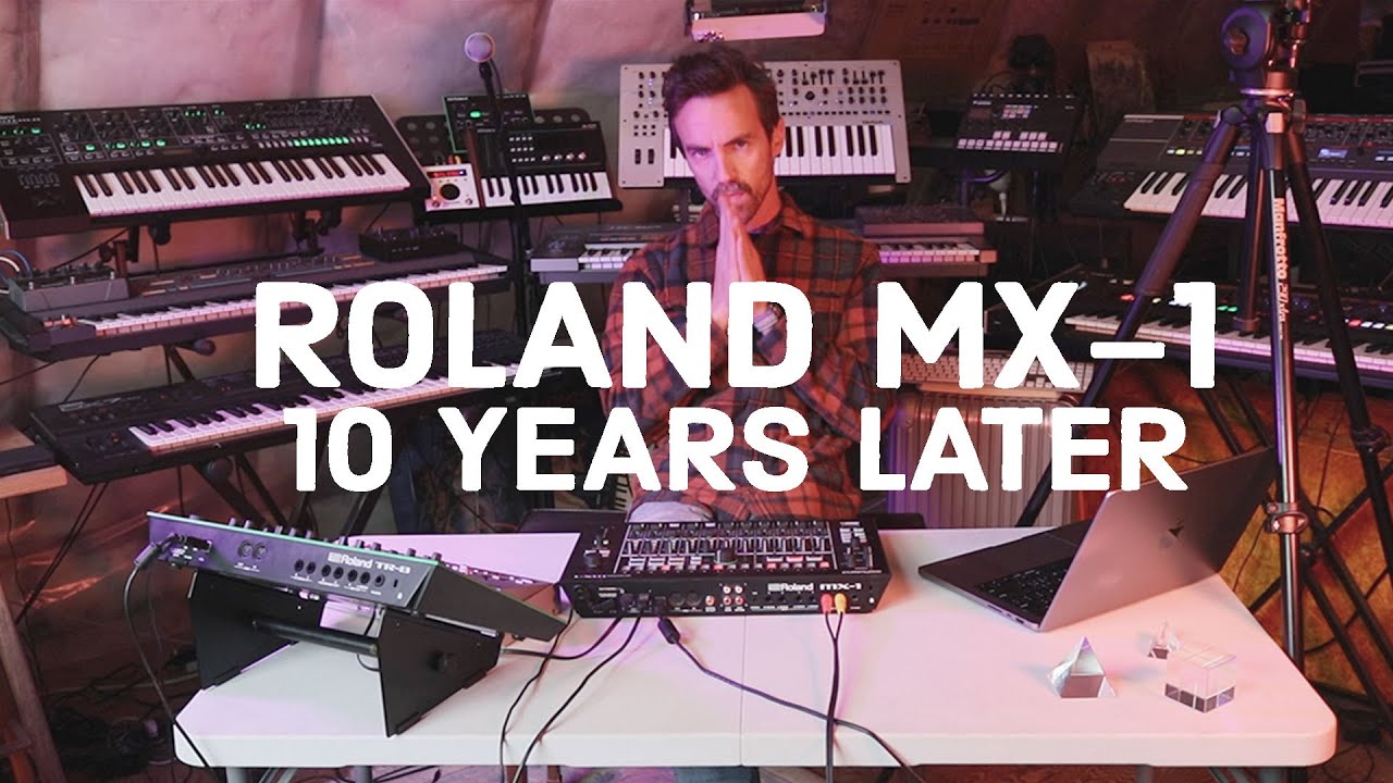 Roland MX-1: 10 лет спустя