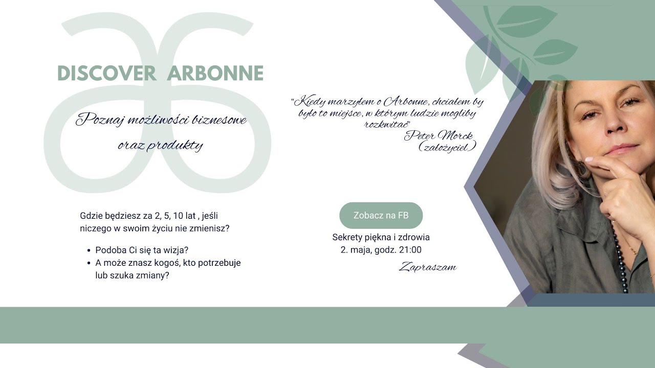 Discover Arbonne,  dlaczego warto?