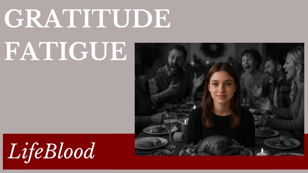 Gratitude Fatigue