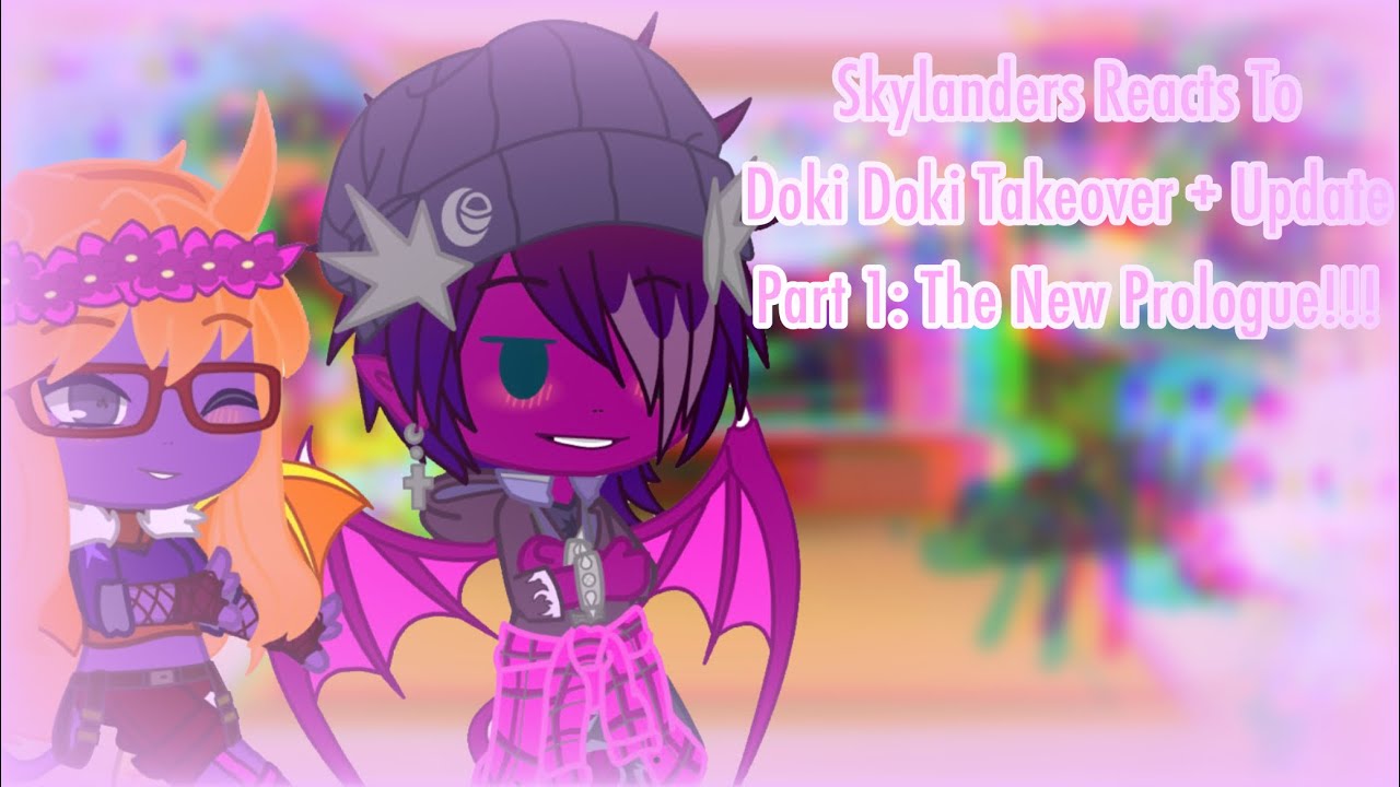 Skylanders Reacts To Doki Doki Takeover + New Update Part 1 | My Au #fnf #skylanders #ddlc #monika