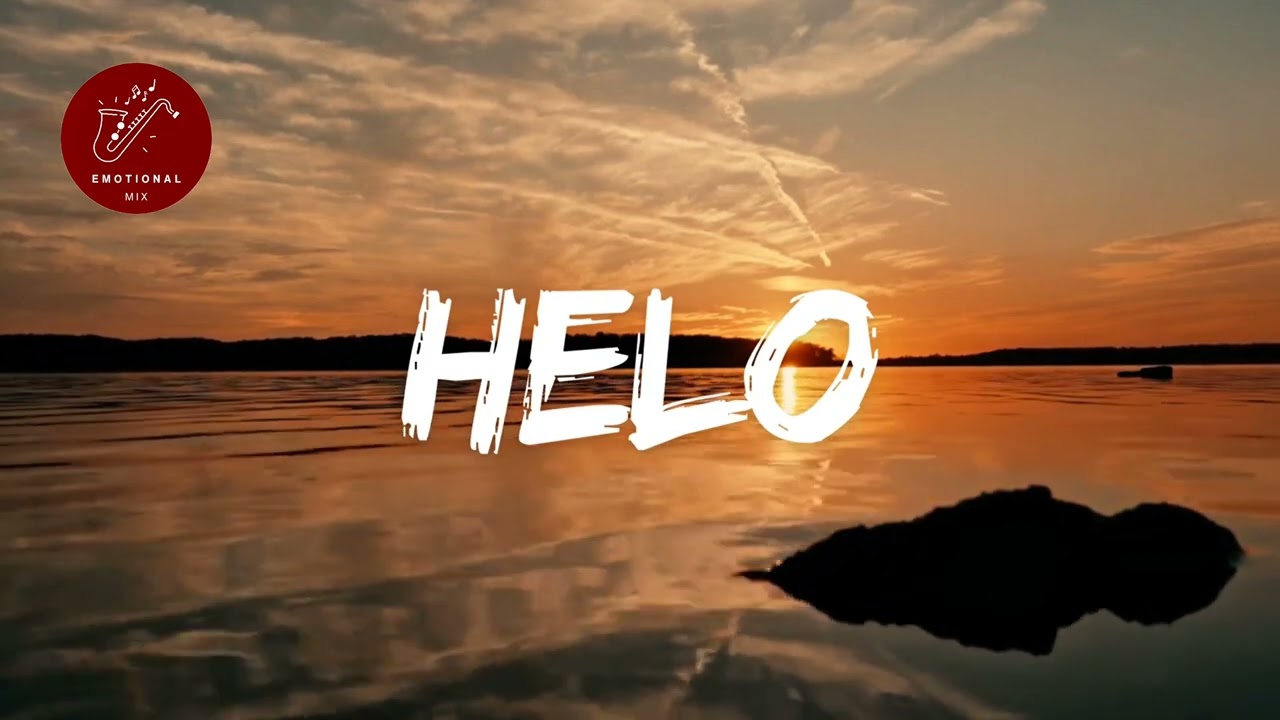 Helo by Adele Emotional cover new version Emotional Mix