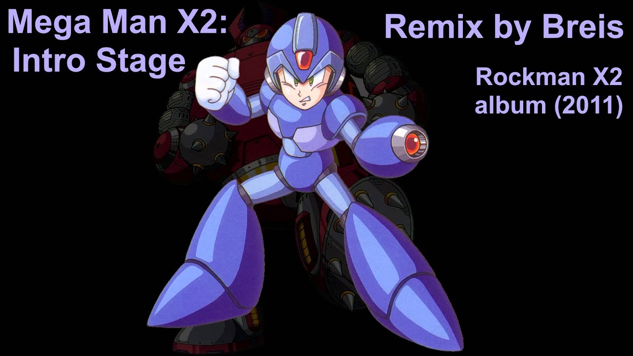 Breis - Mega Man X2: Intro Stage (2011)