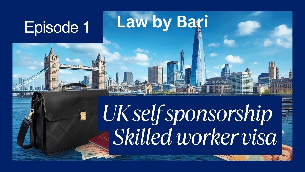 UK self sponsorship skilled worker visa, 
