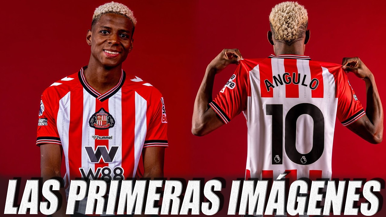 LAS PRIMERAS IMÁGENES de NILSON ANGULO como JUGADOR DEL SUNDERLAND