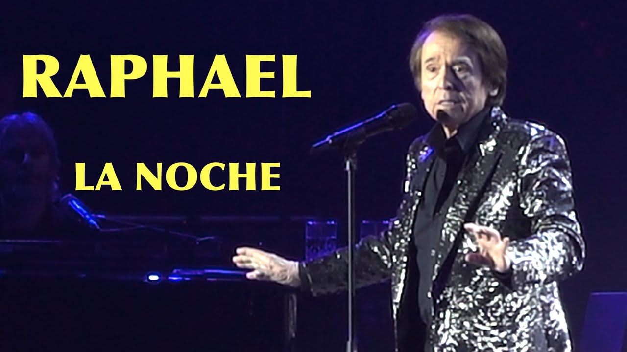 RAPHAEL  La Noche , Barcelona 2-12-2023