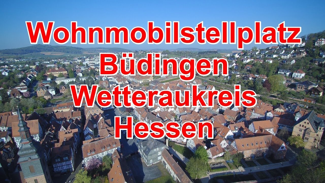 Wohnmobilstellplatz - WoMo Stellplatz Büdingen/Hessen