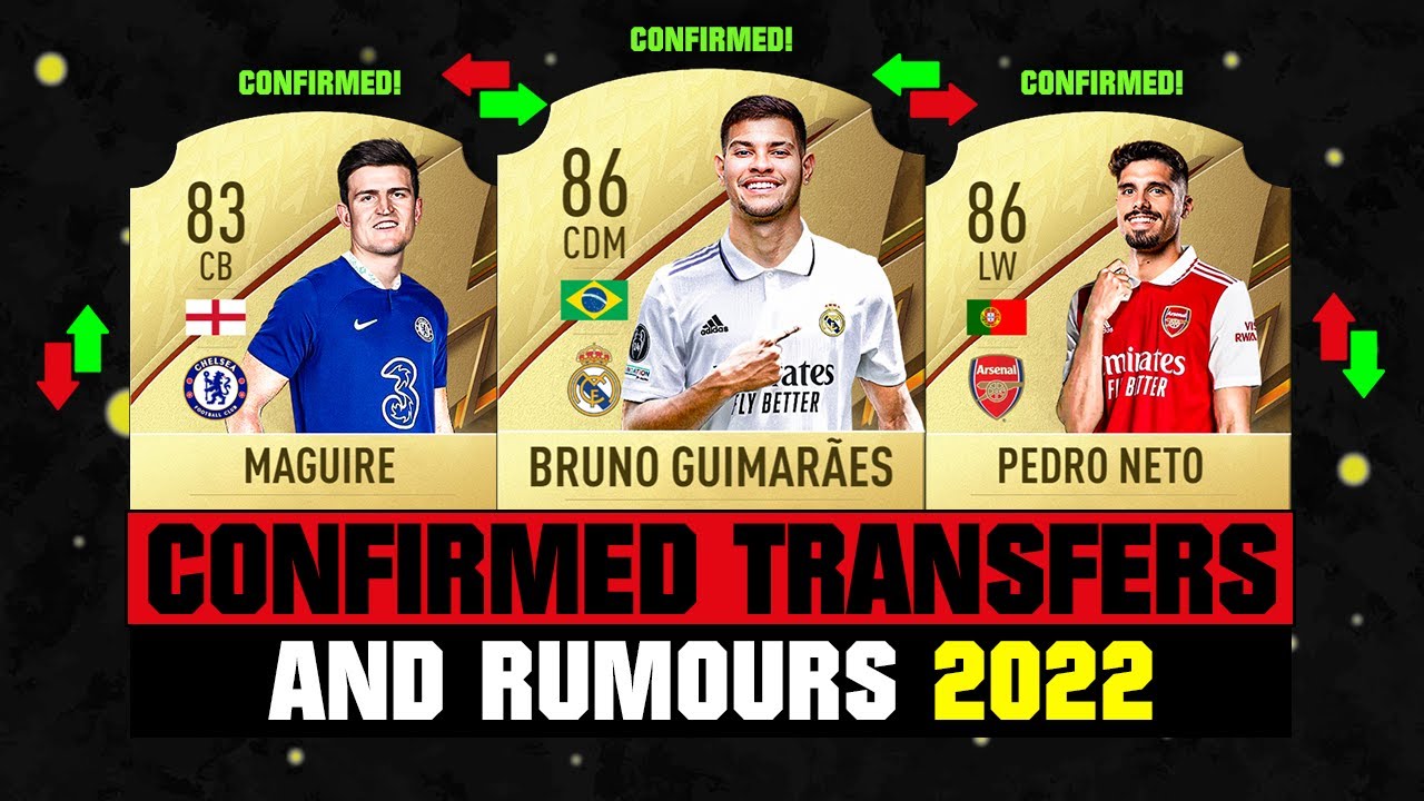 FIFA 22 | NEW CONFIRMED TRANSFERS & RUMOURS! 🤪🔥 ft. Guimaraes, Maguire, Pedro Neto... etc