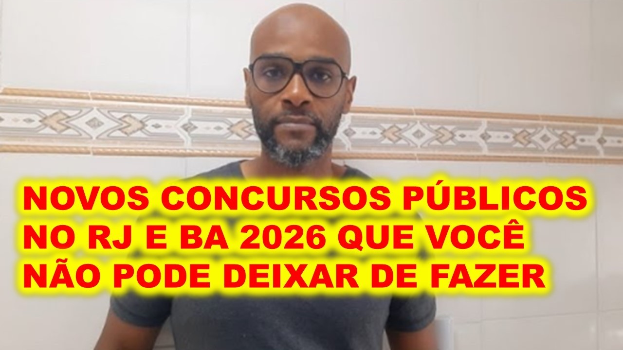 Concursos públicos RJ São Pedro da Aldeia , Araruama 2026 : edital saindo na BA