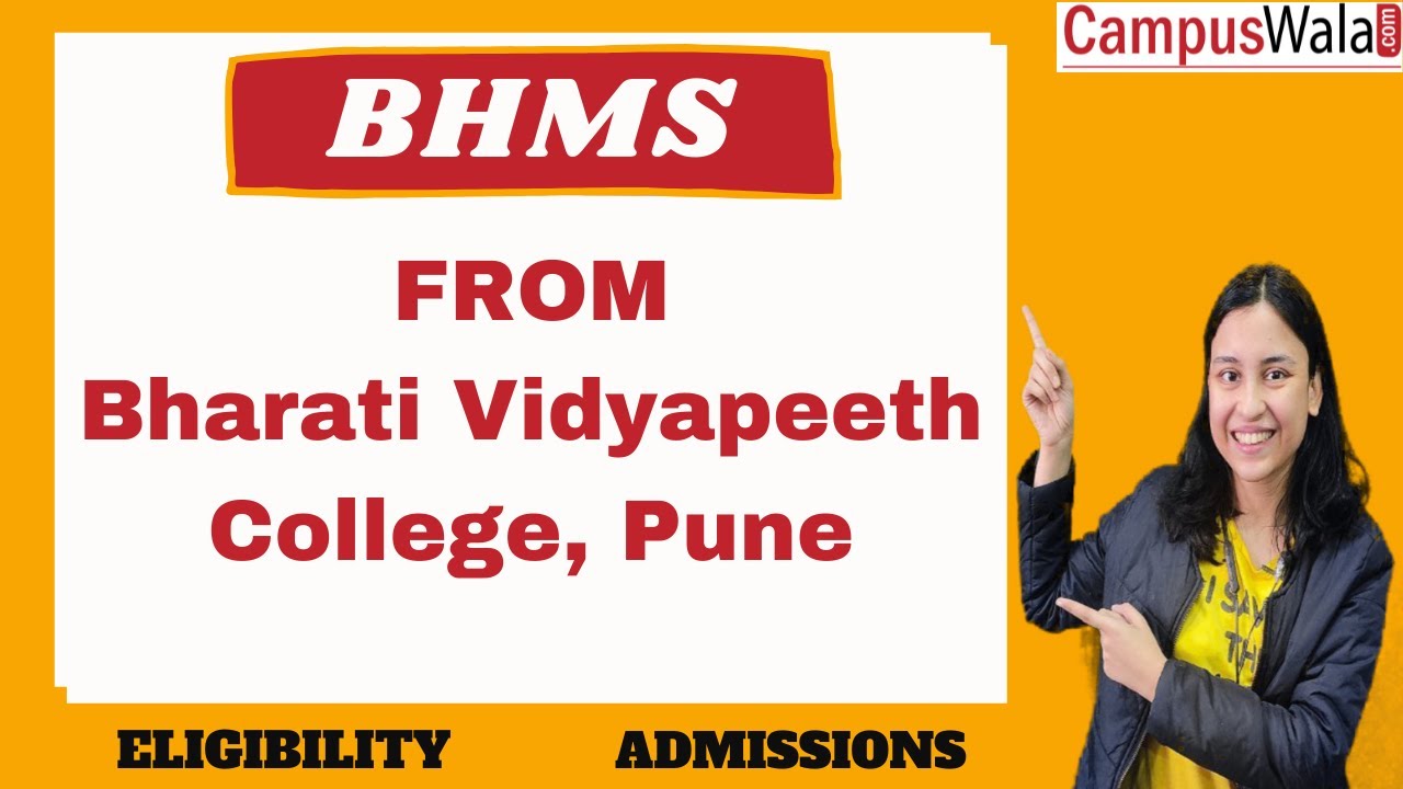 Bharati Vidyapeeth Homoeopathic Medical College Pune | Admissions | Fees |