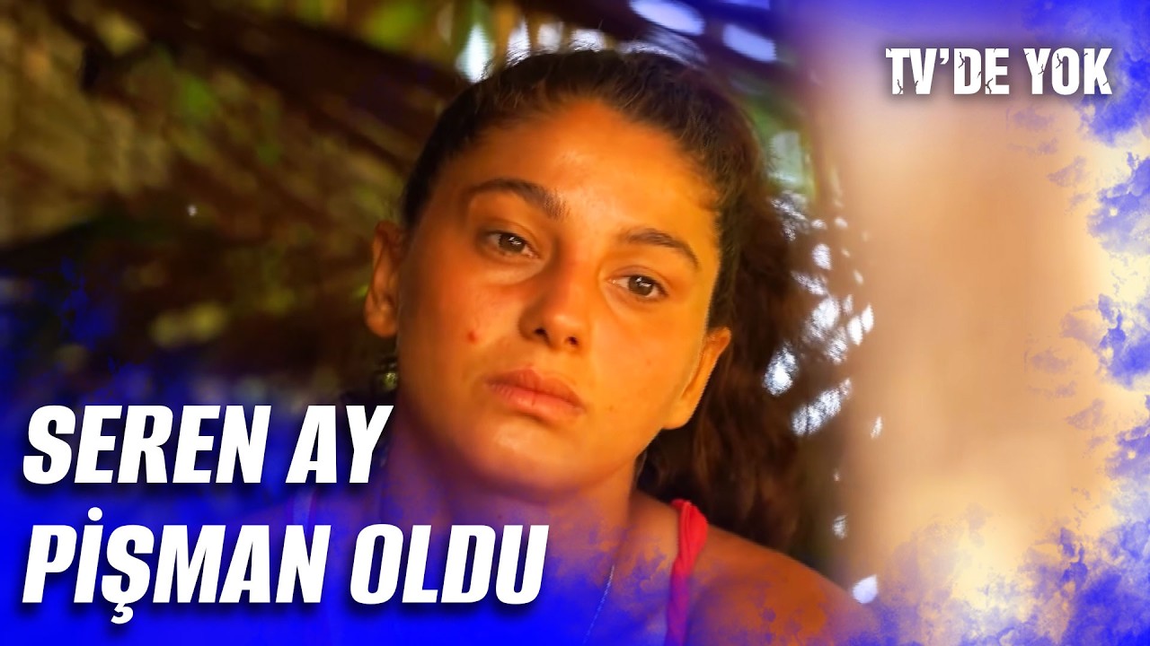 Seren Ay Pişmanlığını Dile Getirdi | Survivor 2026 11. Hafta 3. Bölüm