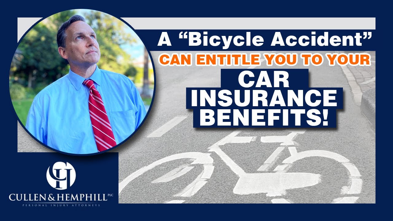 A Bicycle Accident Can Entitle You To Your Car Insurance Benefits!