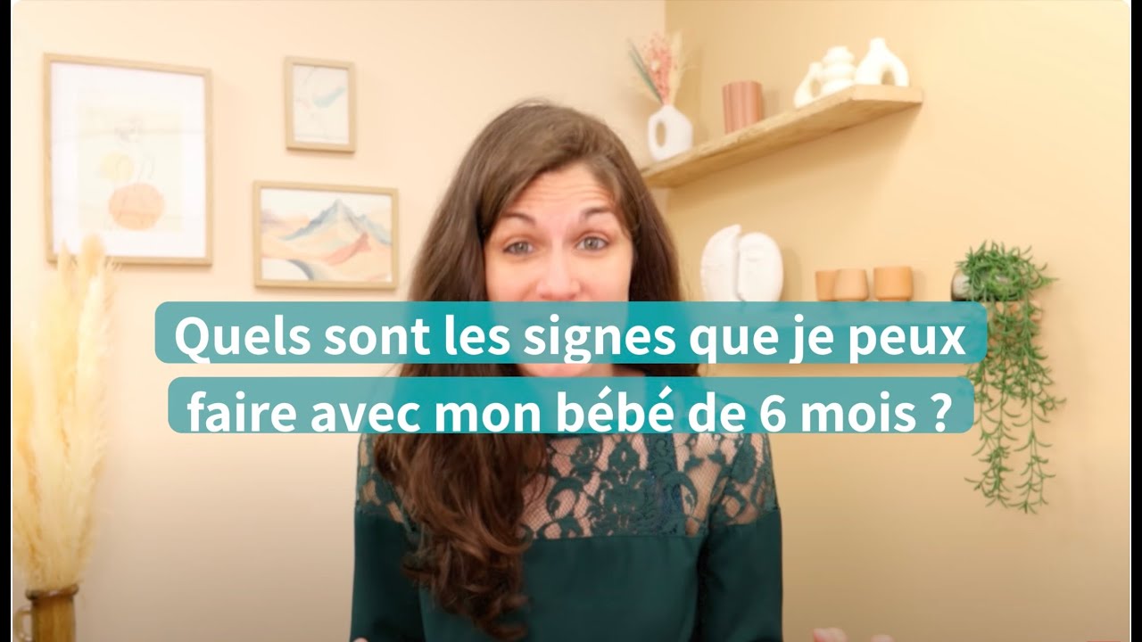 Quels signes faire avec mon bébé de 6 mois ?