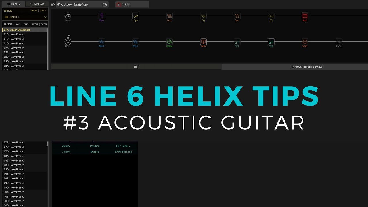 Line 6 Helix Tips #3 - Basic Acoustic Guitar Patch
