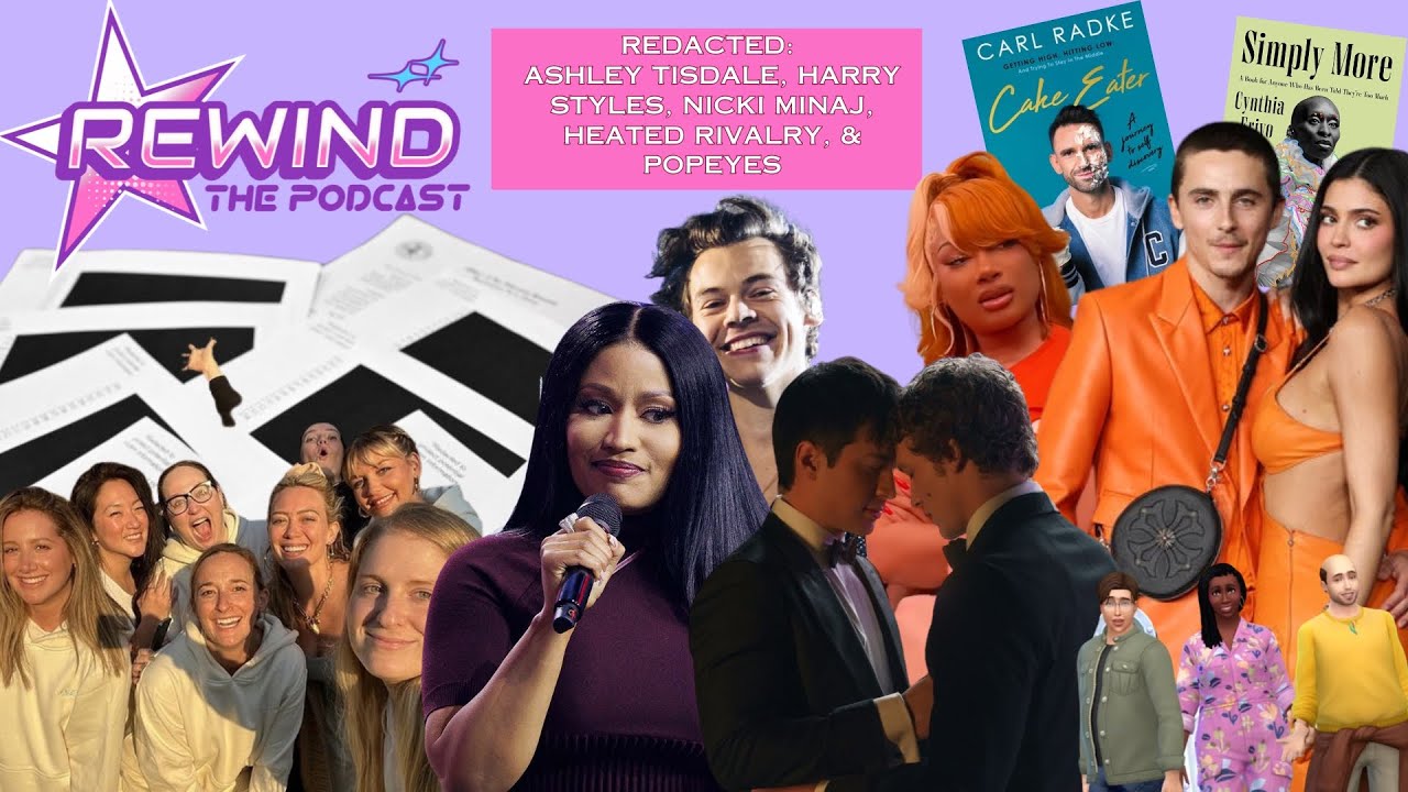 REDACTED: NICKI MINAJ, HARRY STYLES, ASHLEY TISDALE, HEATED RIVALRY, & POPEYES | REWIND: The Podcast