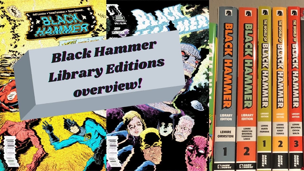 BLACK HAMMER LIBRARY EDITIONS Overview | Dark Horse | Jeff Lemire | Dean Ormston